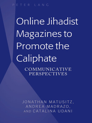 cover image of Online Jihadist Magazines to Promote the Caliphate